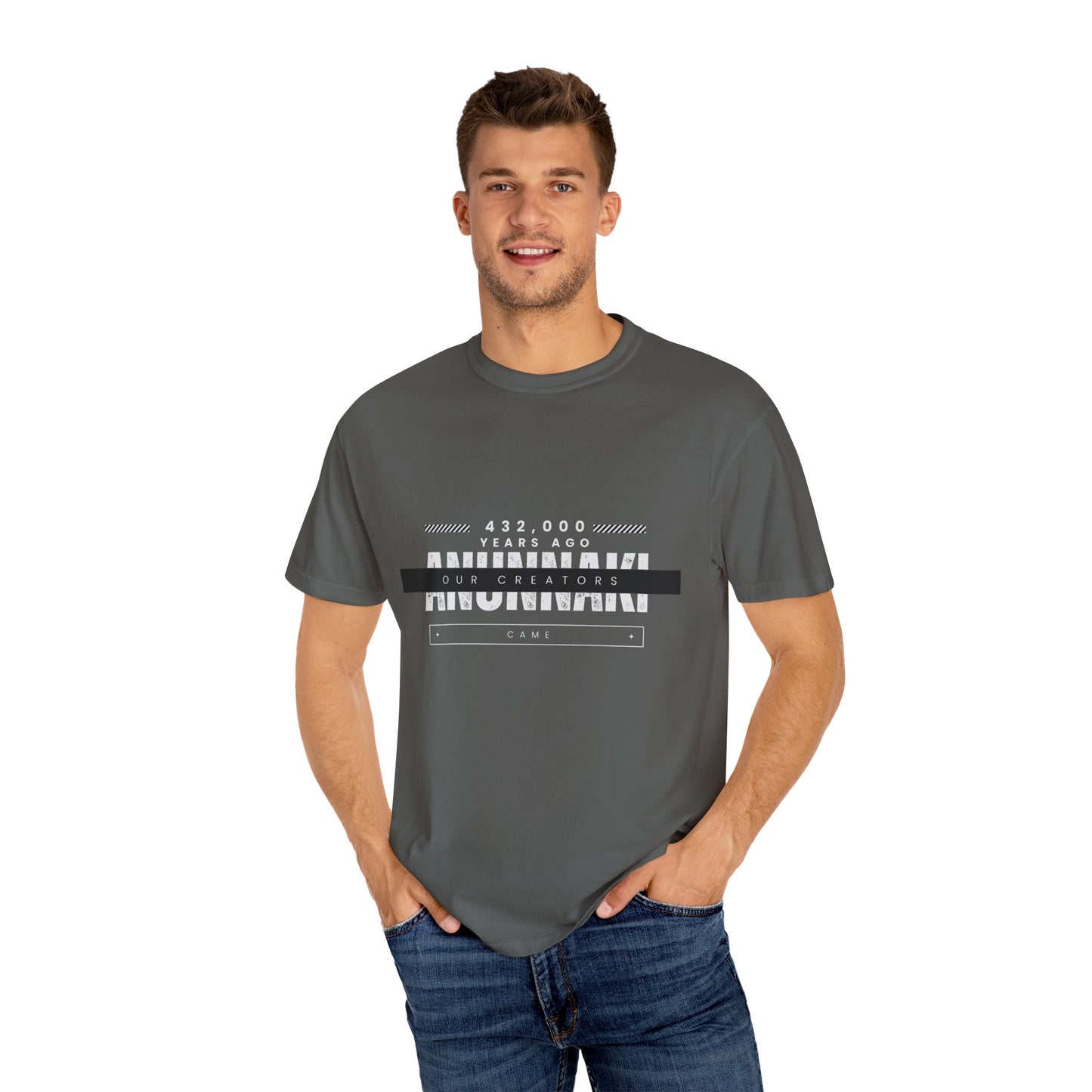 Unisex Garment-Dyed T-shirt - Anunnaki Quote T-Shirt