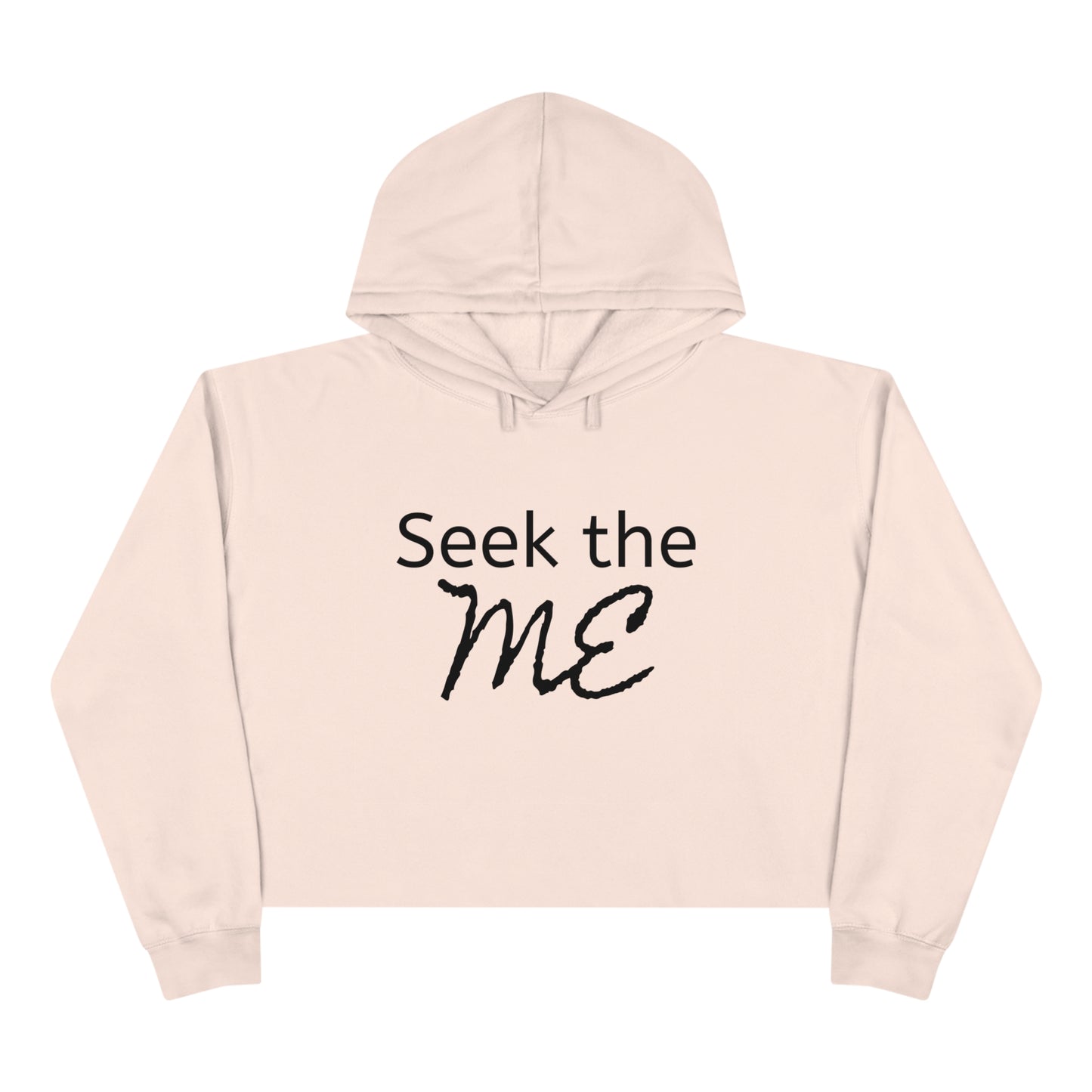 Women's Crop Hoodie - Seek The Me Crop Hoodie