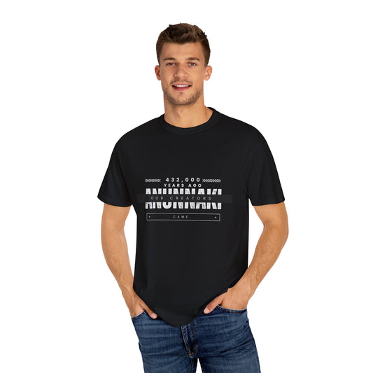 Unisex Garment-Dyed T-shirt - Anunnaki Quote T-Shirt