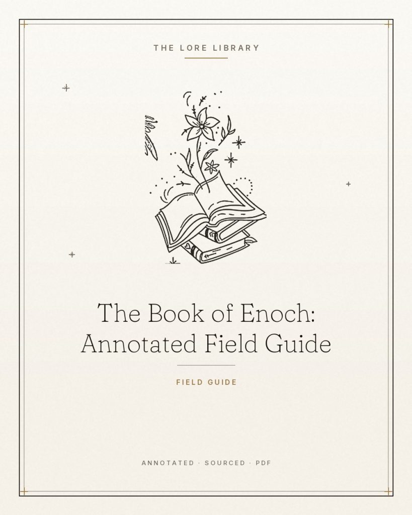 The Book of Enoch: Annotated Field Guide
